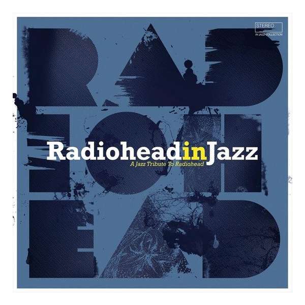 Radiohead In Jazz