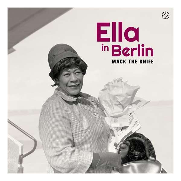 Mack The Knife - Ella In Berlin