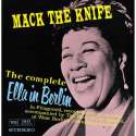 Mack The Knife: Ella In Berlin