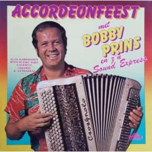 Accordeon feest met Bobby Prins