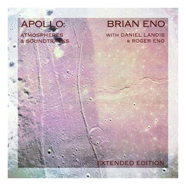 Apollo: Atmospheres And Soundtracks