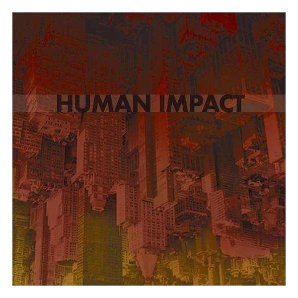 Human Impact