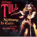 Nothing Is Easy: Live at the Isle of Wight 1970