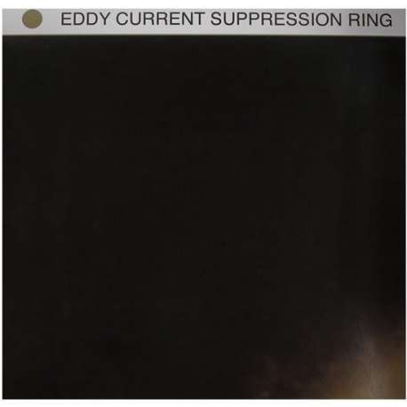 Eddy Current  Suppression Ring