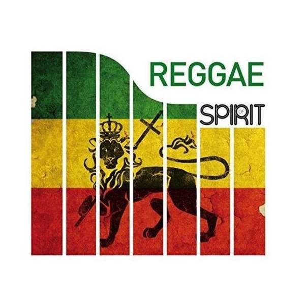 Reggae - Spirit Of