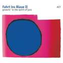 Fahrt Ins Blaue Ii (Blue Vinyl)