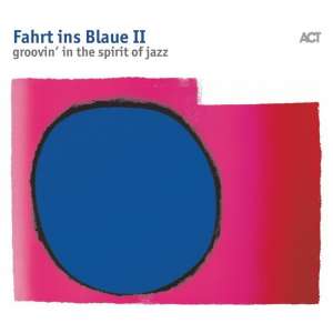 Fahrt Ins Blaue Ii (Blue Vinyl)