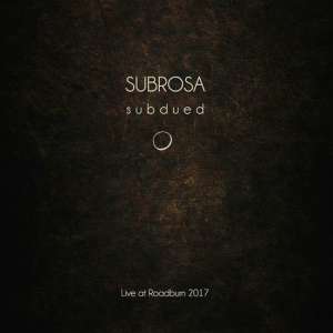 Subdued Live At Roadburn