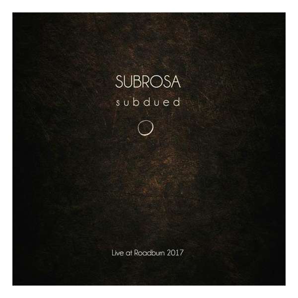 Subdued Live At Roadburn