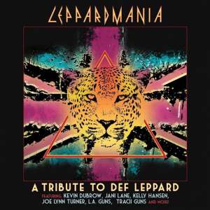 Leppardmania- A Tribite To Def Leppard