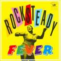 Rocksteady Fever