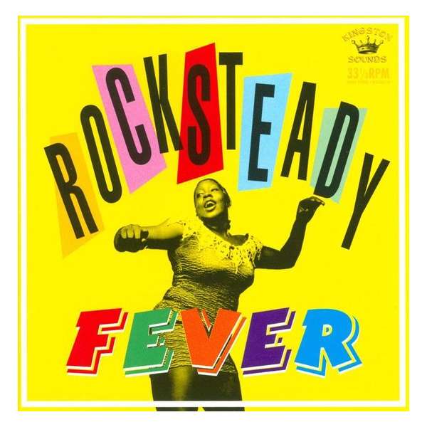 Rocksteady Fever