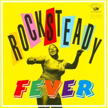 Rocksteady Fever