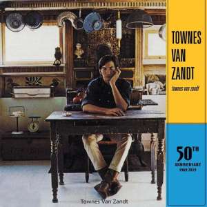 Townes Van Zandt - 50Th Anniversary