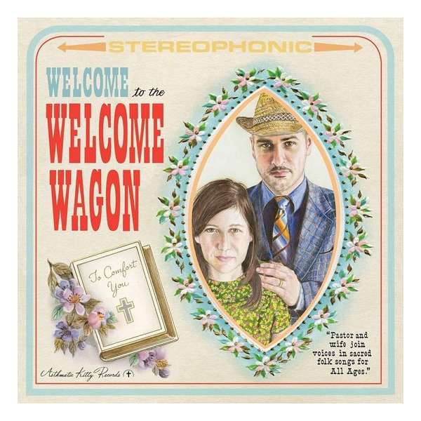 Welcome To The Welcome Wagon