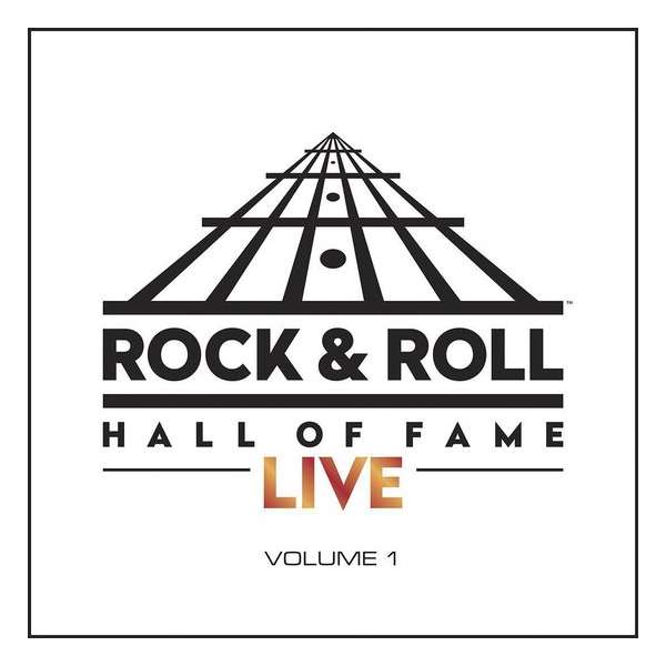 Rock & Roll Hall Of Fame Live Vol.1