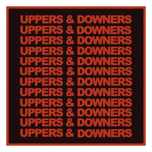 Uppers & Downers