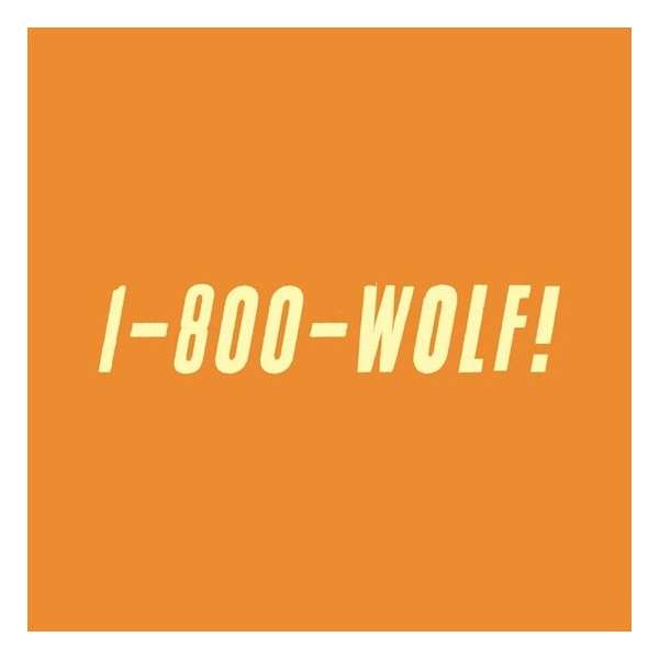 1-800-Wolf! (Lp)