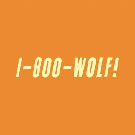 1-800-Wolf! (Lp)