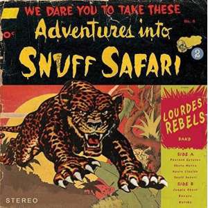 Snuff Safari