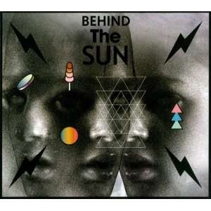 Behind The Sun