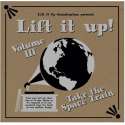 Lift It Up! Vol.Iii