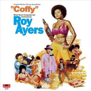 Coffy [Original Motion Picture Soundtrack]