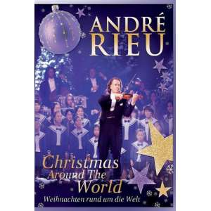 Andre Rieu - Christmas Around The World