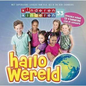 Kinderen voor kinderen - Deel 33 (Hallo Wereld) Cd-Dvd