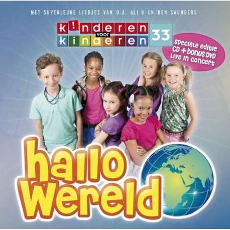 Kinderen voor kinderen - Deel 33 (Hallo Wereld) Cd-Dvd