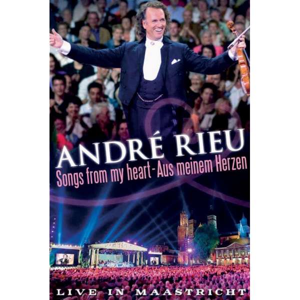 Andre Rieu - Songs From My Heart