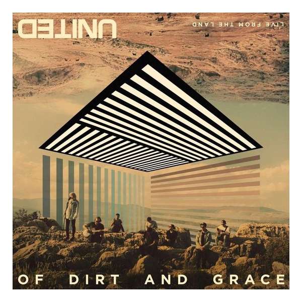 Of Dirt and Grace: Live From The Land (Deluxe Edition CD + DVD)