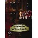 Malando In Tuschinski