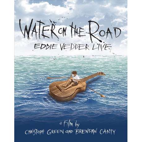 Eddie Vedder - Water On The Road