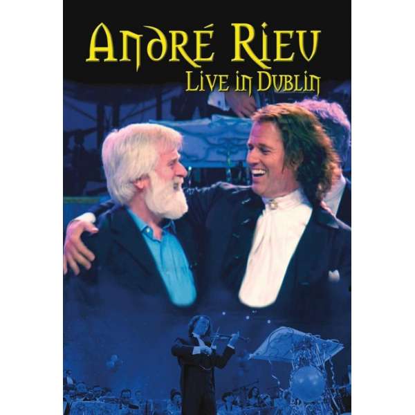 Andre Rieu - Live In Dublin