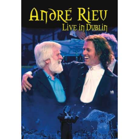 Andre Rieu - Live In Dublin