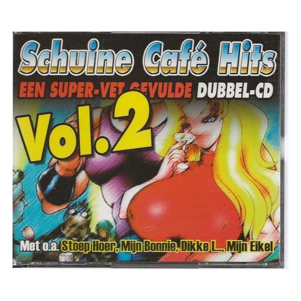 Schuine Cafe Hits 2