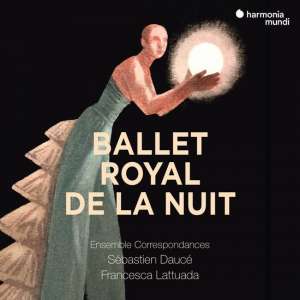 Ballet Royal De La Nuit