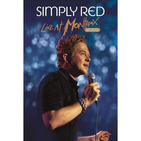 Simply Red - Live At Montreux 2003