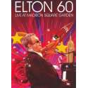 Elton John - Elton 60 Live At Madison Square Garden