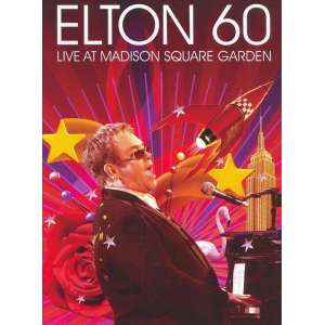 Elton John - Elton 60 Live At Madison Square Garden