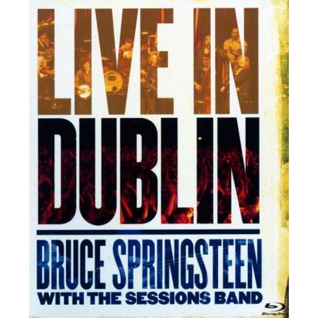 Bruce Springsteen - Live In Dublin