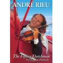 Andre Rieu - Flying Dutchman