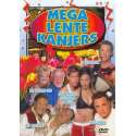 Mega Lente Kanjers