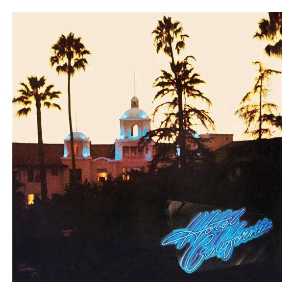 Hotel California: 40th Anniversary Deluxe Edition