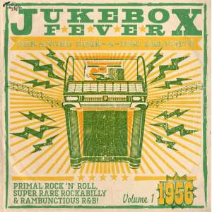 Jukebox Fever, Vol. 1 1956 (+Cd)