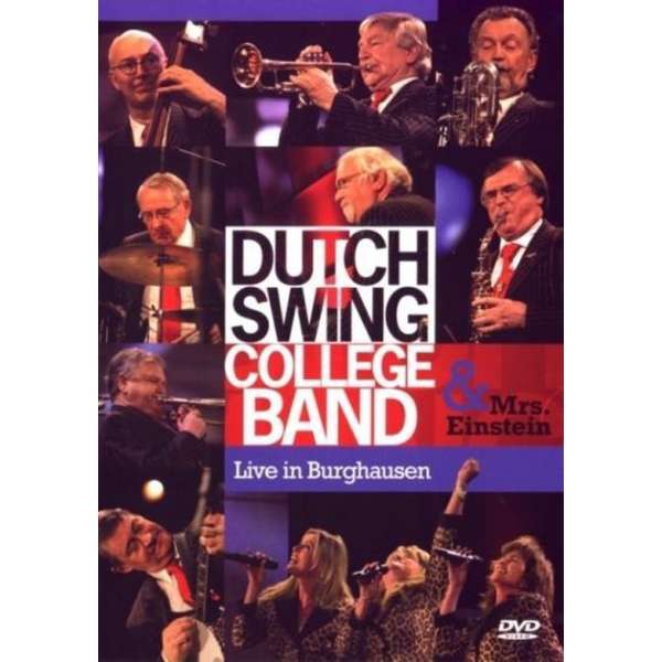 Dutch Swing College Band & Mrs. Einstein - Live In Burghausen