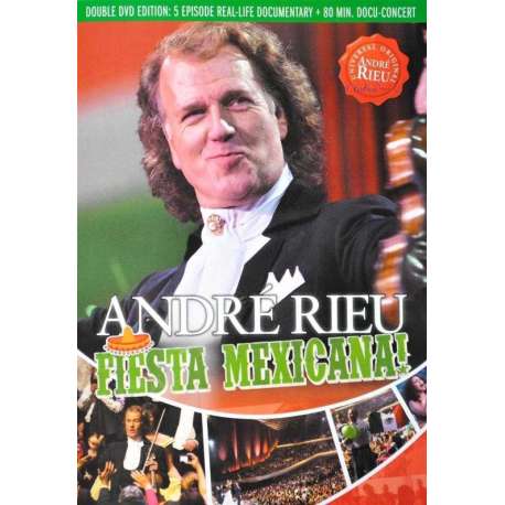 Andre Rieu - Fiesta Mexicana