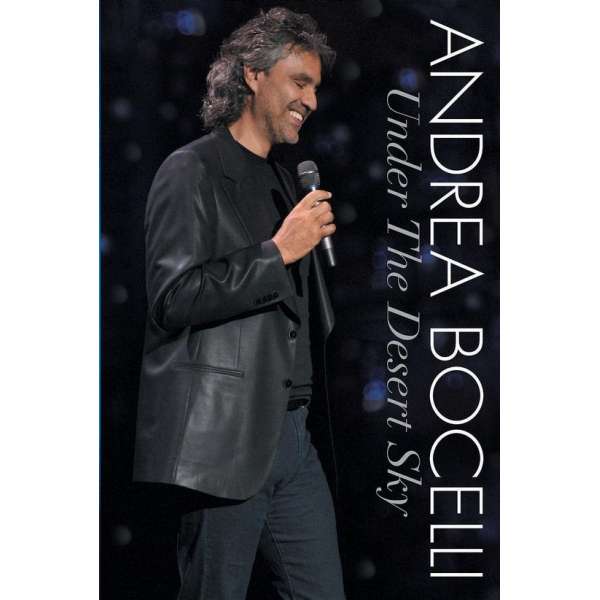 Andrea Bocelli - Under The Desert Sky