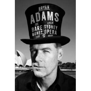 Bryan Adams - Live At Sydney Opera House: The Bare Bones Tour (Blu-ray)